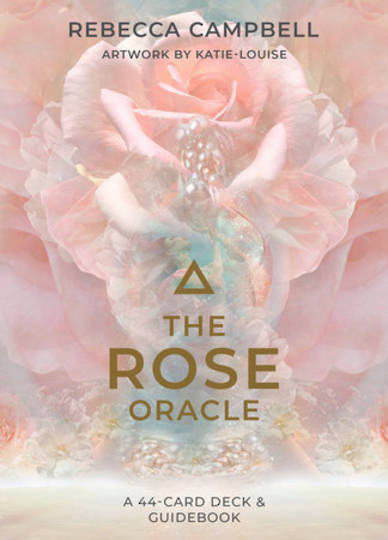 The Rose Oracle: A 44-Card Deck and Guidebook Cards